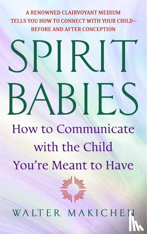 Makichen, Walter - Spirit Babies