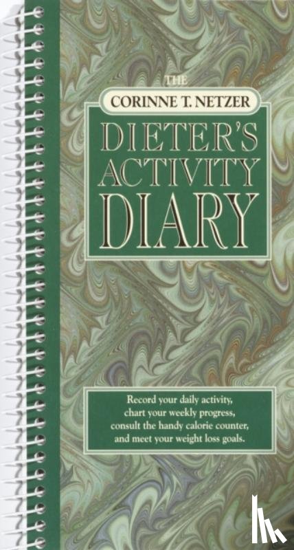 Netzer, Corinne T. - The Corinne T. Netzer Dieter's Activity Diary