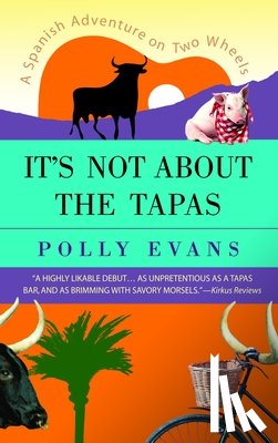 Evans, Polly - ITS NOT ABT THE TAPAS