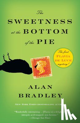 Bradley, Alan - The Sweetness at the Bottom of the Pie: A Flavia de Luce Mystery