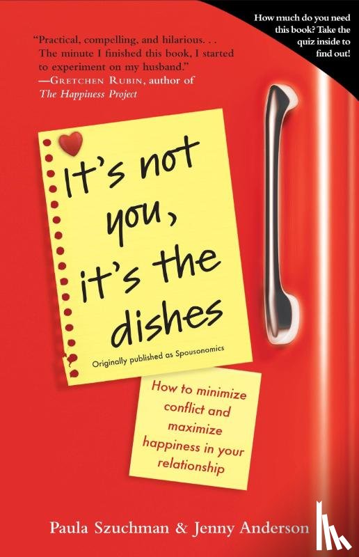 Szuchman, Paula, Anderson, Jenny - It's Not You, It's the Dishes (originally published as Spousonomics)