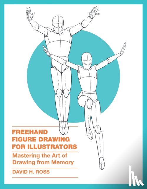Ross, D - Freehand Figure Drawing for Illustrators