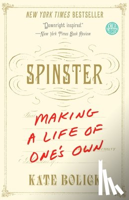 Bolick, Kate - Spinster