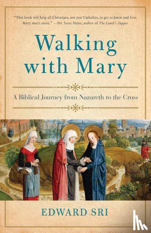 Sri, Edward - Walking with Mary