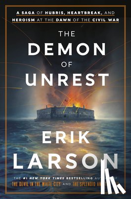 Larson, Erik - The Demon of Unrest