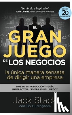 Stack, Jack, Tbd, Burlingham, Bo - EL GRAN JUEGO DE LOS NEGOCIOS - EDICIÓN DEL XX ANIVERSARIO