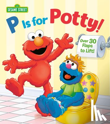 Kleinberg, Naomi - P is for Potty! (Sesame Street)