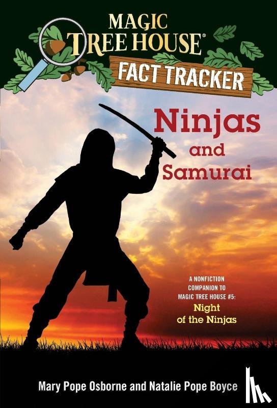 Osborne, Mary Pope, Boyce, Natalie Pope - Ninjas and Samurai