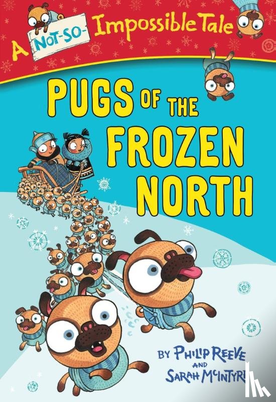 Reeve, Philip - Pugs of the Frozen North