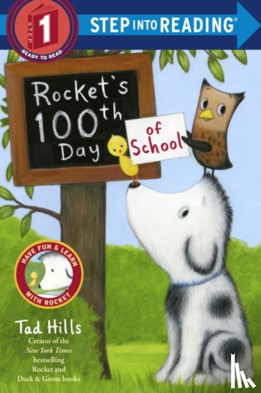 Hills, Tad - Rocket's 100th Day of School (Step Into Reading, Step 1)