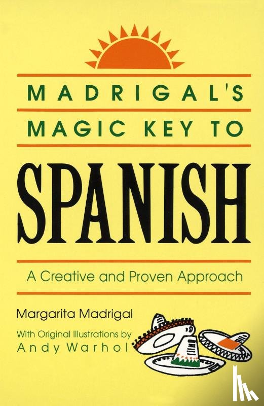 Madrigal, Margarita - Madrigal's Magic Key to Spanish