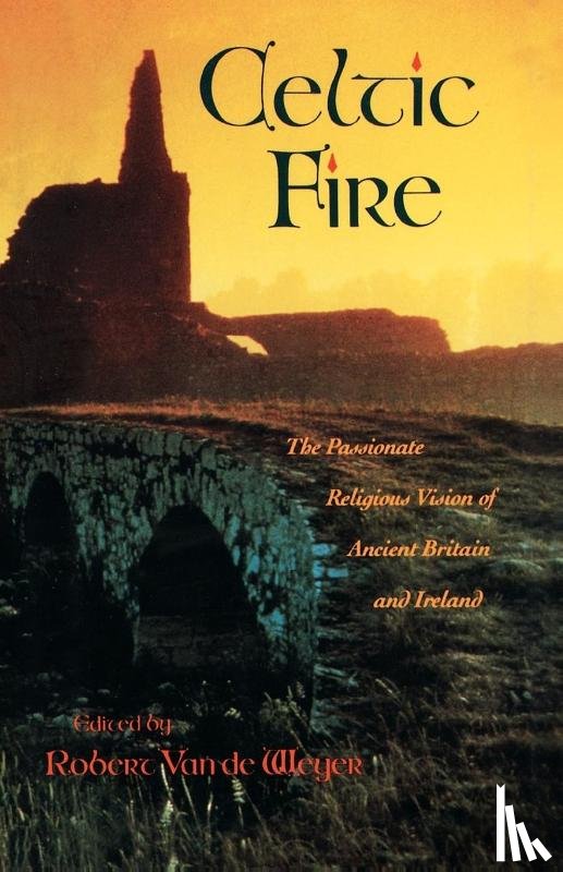 de Weyer, Robert van - Celtic Fire