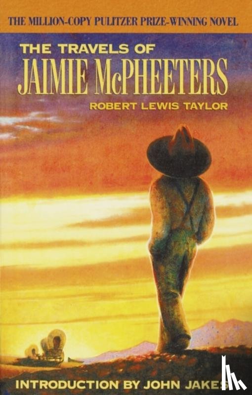 Taylor, Robert Lewis - The Travels of Jaimie McPheeters (Arbor House Library of Contemporary Americana)