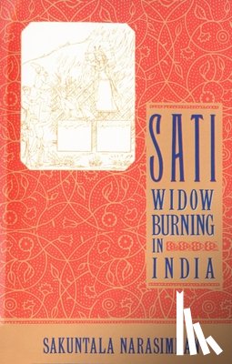 Narasimhan, Sakuntala - Sati - Widow Burning in India