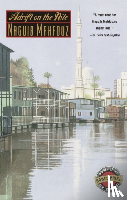 Mahfouz, Naguib - Adrift on the Nile
