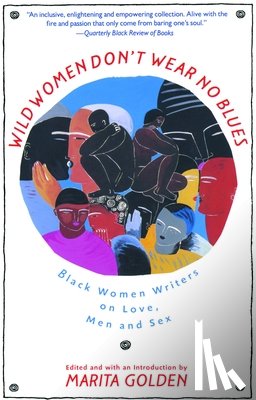 Golden, Marita - Wild Women Don't Wear No Blues