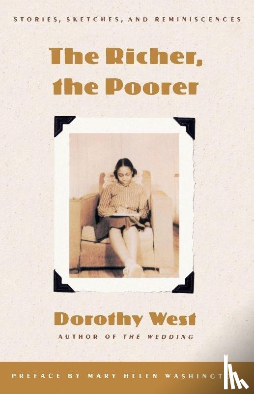 Dorothy West - The Richer, the Poorer