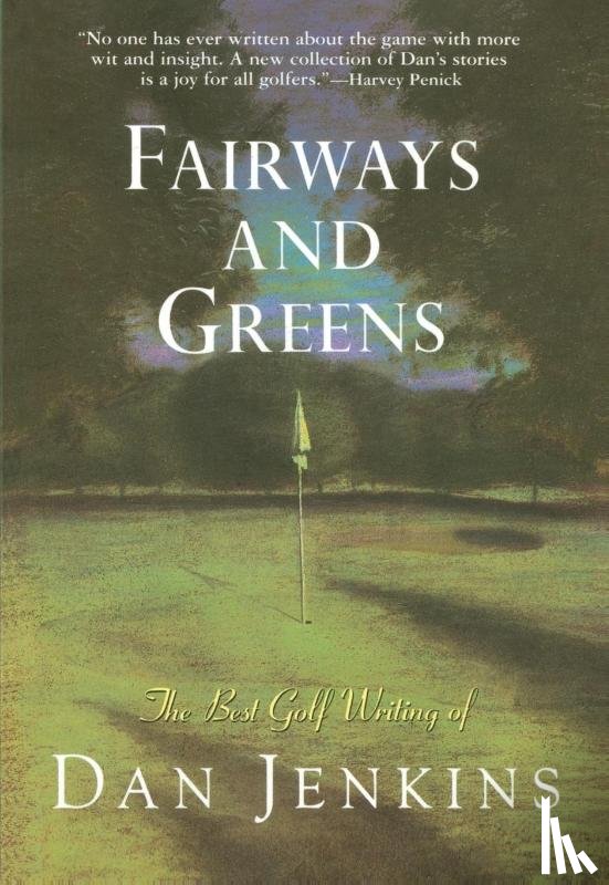 Jenkins, Dan - Fairways and Greens