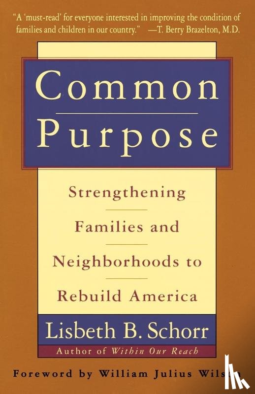 Schorr, Lisbeth - Common Purpose