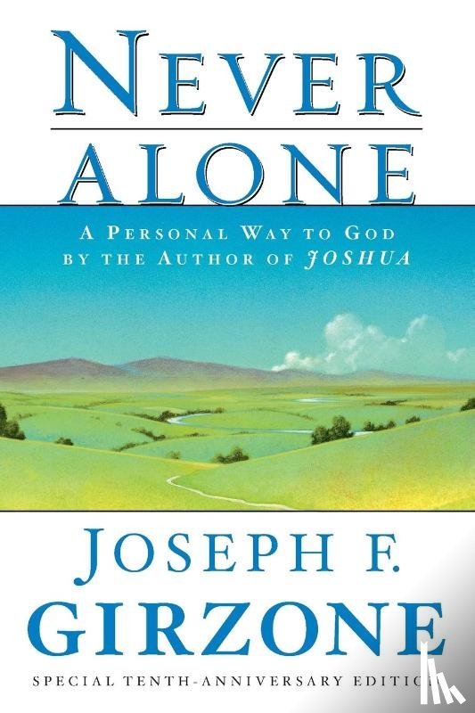 Girzone, Joseph F. - Never Alone