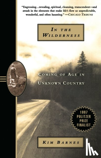 Barnes, Kim - In the Wilderness