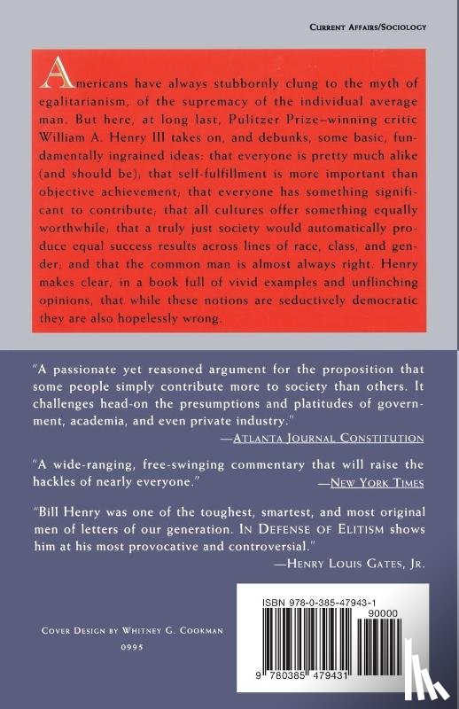Henry, William A. - In Defense of Elitism