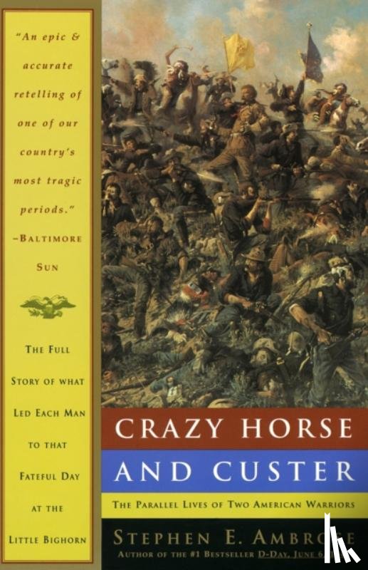 Ambrose, Stephen E. - Crazy Horse and Custer