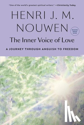 Nouwen, Henri J. M. - The Inner Voice of Love: A Journey Through Anguish to Freedom