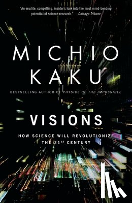 Kaku, Michio - Visions