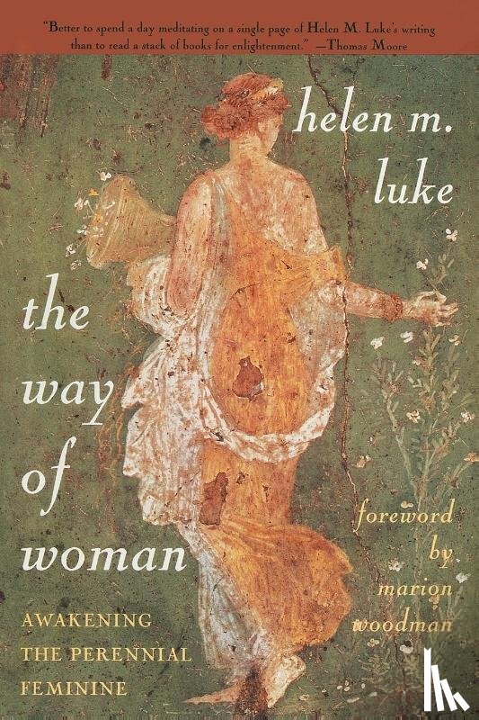 Luke, Helen M. - The Way of Woman