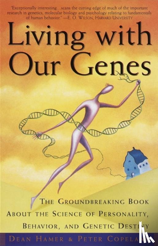 Hamer, Dean H., Copeland, Peter - Living with Our Genes