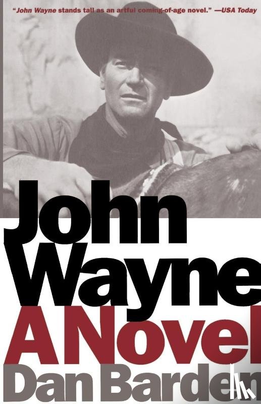 Barden, Dan - John Wayne