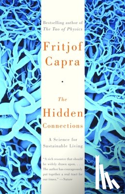 Capra, Fritjof - The Hidden Connections