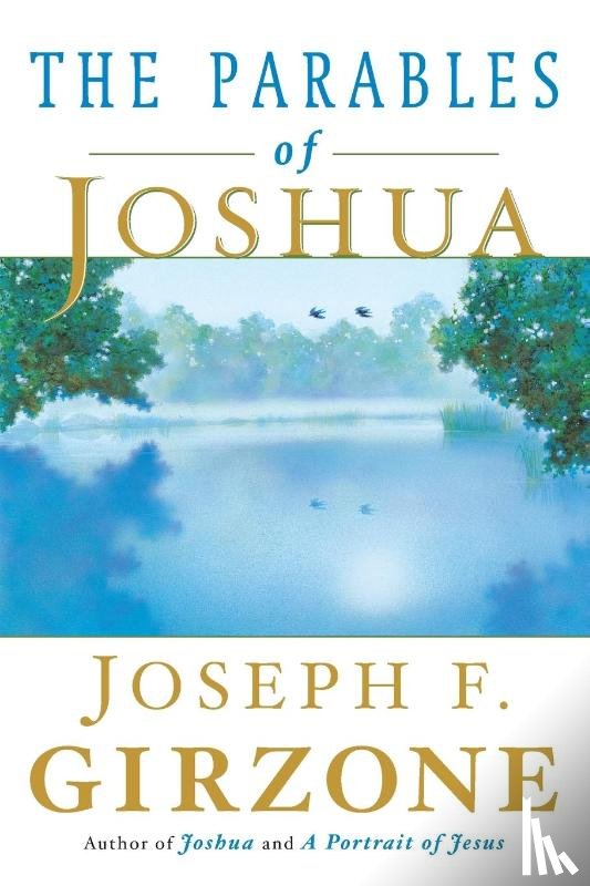 Girzone, Joseph F. - The Parables of Joshua
