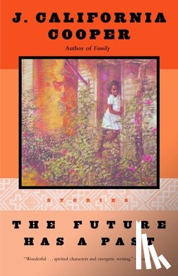 Cooper, J. California - The Future Has a Past