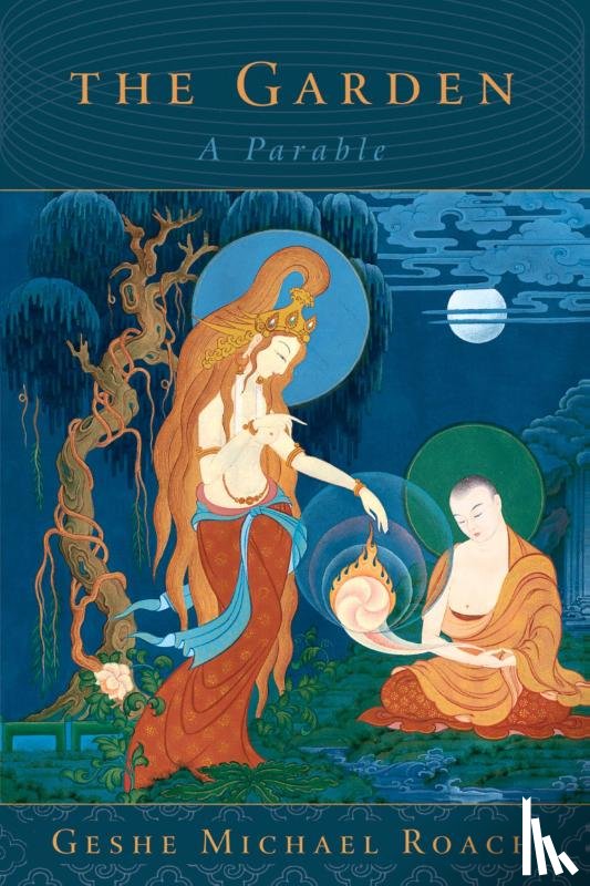 Roach, Geshe Michael - The Garden