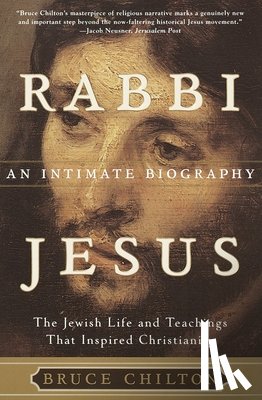 Chilton, Bruce - Rabbi Jesus