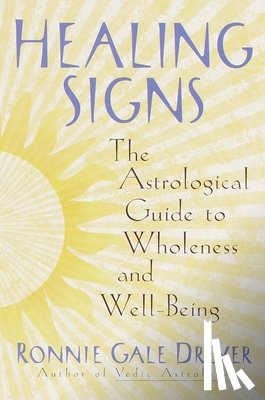 Dreyer, Ronnie Gale - Healing Signs