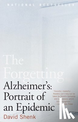 Shenk, David - The Forgetting