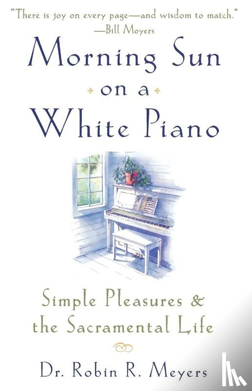 Meyers, Robin R. - Morning Sun on a White Piano