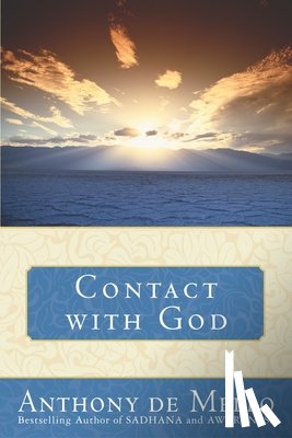 de Mello, Anthony - Contact with God