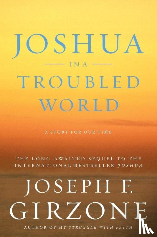 Girzone, Joseph F. - Girzone, J: Joshua in a Troubled World