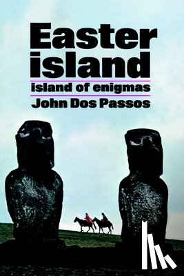 Dos Passos, John - Easter Island