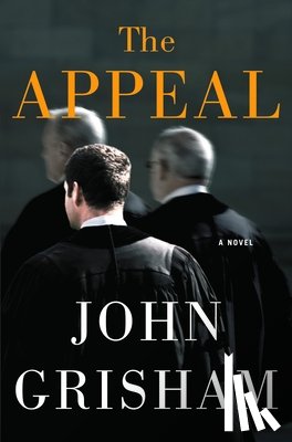 Grisham, John - The Appeal