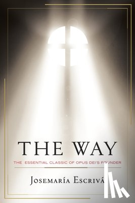 Escriva, Josemaria - The Way