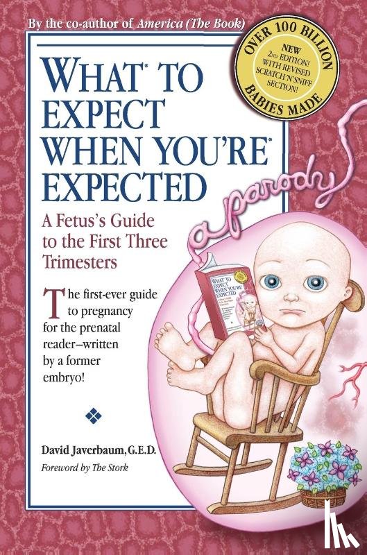 Javerbaum, David - Javerbaum, D: What to Expect When You're Expected