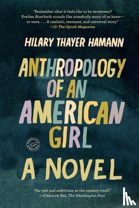 Hamann, Hilary Thayer - Anthropology of an American Girl