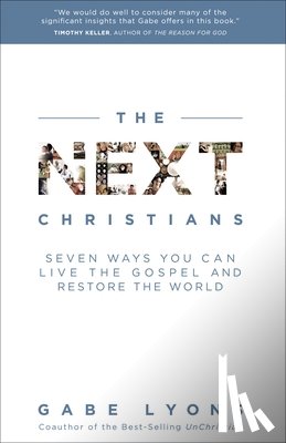 Lyons, Gabe - The Next Christians