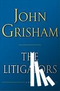 Grisham, John - The Litigators