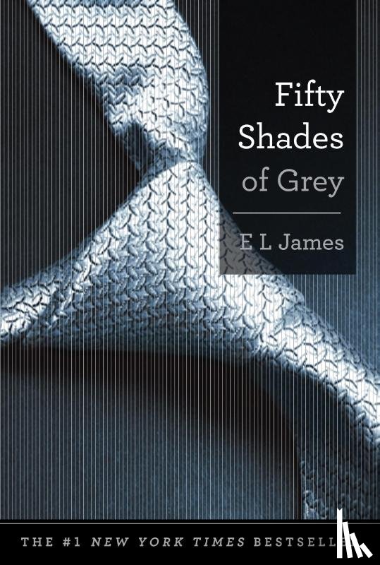 James, E. L. - James, E: Fifty Shades of Grey